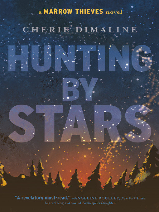 Title details for Hunting by Stars by Cherie Dimaline - Wait list